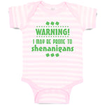 Baby Clothes Warning I May Be Prone Ti Shenanigans St Patrick's Day Cotton