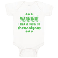 Warning I May Be Prone Ti Shenanigans St Patrick's Day