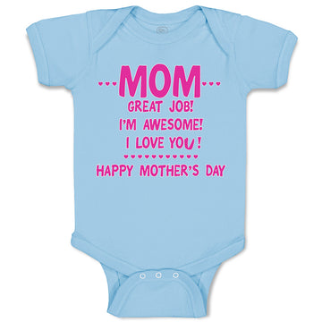 Baby Clothes Mom Great Job! I'M Awesome! Happy Mother's Day Baby Bodysuits