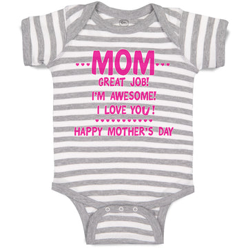 Baby Clothes Mom Great Job! I'M Awesome! Happy Mother's Day Baby Bodysuits