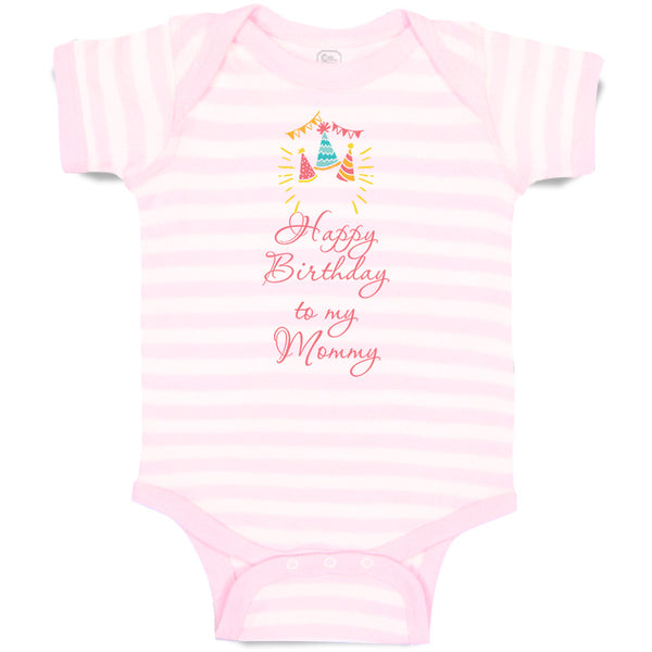 Baby Clothes Happy Birthday to My Mommy Mom Mother Baby Bodysuits Cotton