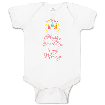 Baby Clothes Happy Birthday to My Mommy Mom Mother Baby Bodysuits Cotton