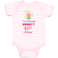 Baby Clothes I'M Celebrating Mommy's 40Th Birthday Mom Mother Baby Bodysuits