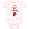 Baby Clothes Did Someone Say Turkey Thanksgiving Baby Bodysuits Cotton