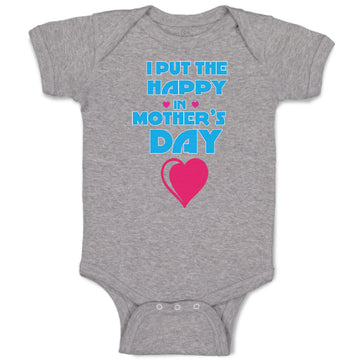 Baby Clothes I Put The Happy in Mother's Day Baby Bodysuits Boy & Girl Cotton