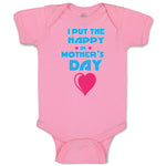 Baby Clothes I Put The Happy in Mother's Day Baby Bodysuits Boy & Girl Cotton