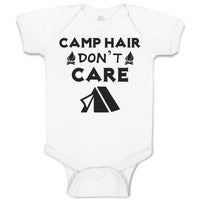 Camp Hair Don'T Care and Black Tent with Fire Burning
