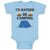 Baby Clothes I'D Rather Be Camping with Blue Tent and Bonfire Fire Cotton