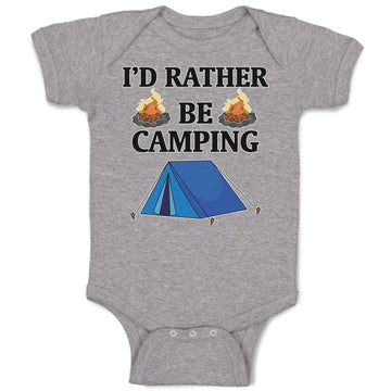 Baby Clothes I'D Rather Be Camping with Blue Tent and Bonfire Fire Cotton