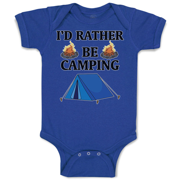 Baby Clothes I'D Rather Be Camping with Blue Tent and Bonfire Fire Cotton