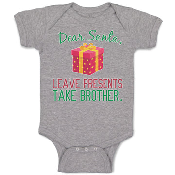 Baby Clothes Dear Santa, Leave Presents Take Brother. with Gift Box Cotton