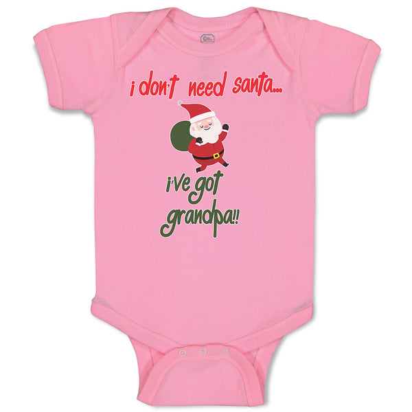 Baby Clothes I Don'T Need Santa I'Ve Got Grandpa!! Baby Bodysuits Cotton