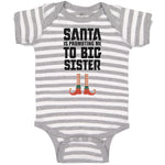 Baby Clothes Santa Is Promoting Me to Big Sister Baby Bodysuits Cotton