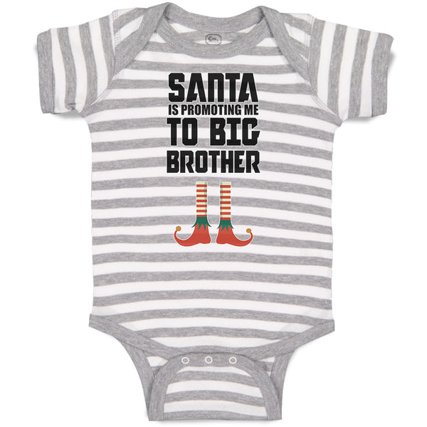 Baby Clothes Santa Is Promoting Me to Big Brother Baby Bodysuits Cotton