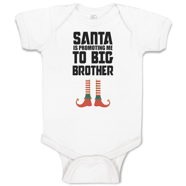 Santa Is Promoting Me to Big Brother
