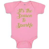 Baby Clothes It's The Season to Sparkle Baby Bodysuits Boy & Girl Cotton