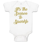 Baby Clothes It's The Season to Sparkle Baby Bodysuits Boy & Girl Cotton