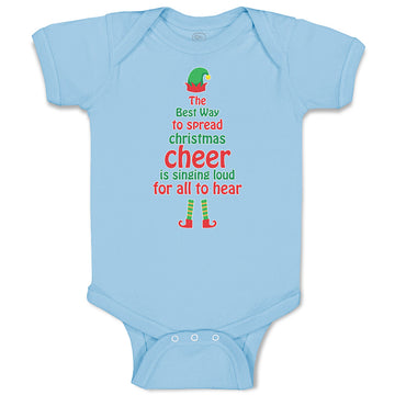 Baby Clothes Best Way Spread Christmas Cheer Singing Loud for All Hear Cotton