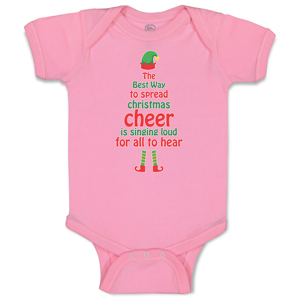 Baby Clothes Best Way Spread Christmas Cheer Singing Loud for All Hear Cotton