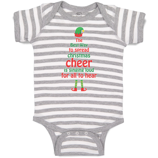 Baby Clothes Best Way Spread Christmas Cheer Singing Loud for All Hear Cotton