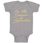 Baby Clothes Tis The Season to Sparkle Baby Bodysuits Boy & Girl Cotton