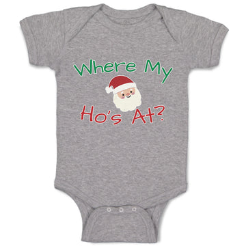 Baby Clothes Where My Ho's at with Santa Face and Hat Baby Bodysuits Cotton