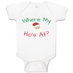 Baby Clothes Where My Ho's at with Santa Face and Hat Baby Bodysuits Cotton