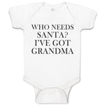 Who Needs Santa I'Ve Got Grandma