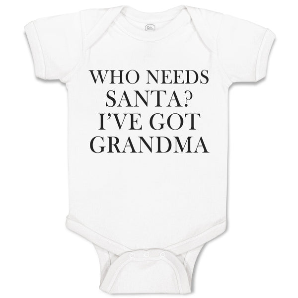 Who Needs Santa I'Ve Got Grandma