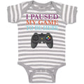 Baby Clothes I Paused My Game to Be Here with Joystick Baby Bodysuits Cotton