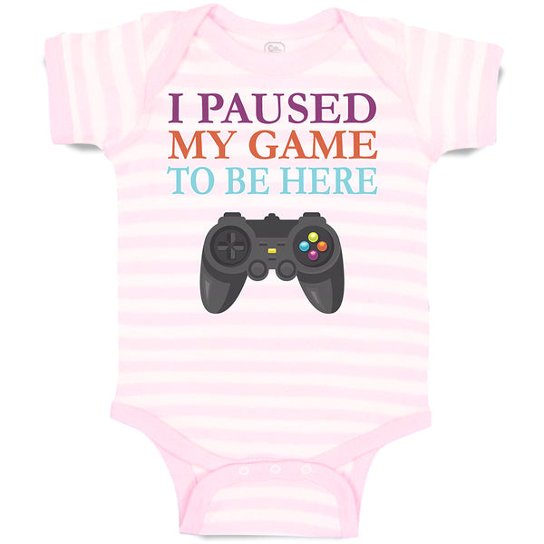 Baby Clothes I Paused My Game to Be Here with Joystick Baby Bodysuits Cotton