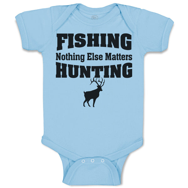Baby Clothes Fishing Nothing Else Matters Hunting with Wild Animal Deer Standing