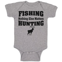 Baby Clothes Fishing Nothing Else Matters Hunting with Wild Animal Deer Standing