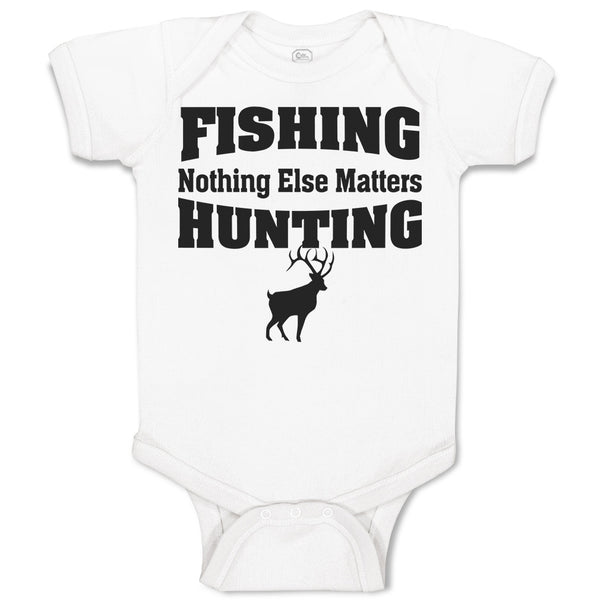 Baby Clothes Fishing Nothing Else Matters Hunting with Wild Animal Deer Standing