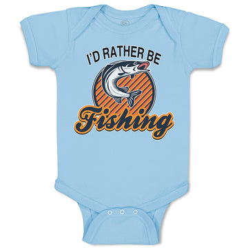 Baby Clothes I'D Rather Be Fishing Baby Bodysuits Boy & Girl Cotton