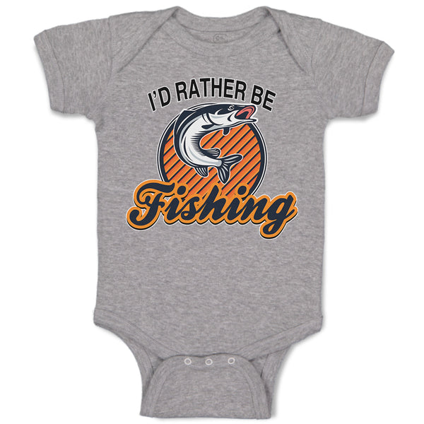 Baby Clothes I'D Rather Be Fishing Baby Bodysuits Boy & Girl Cotton