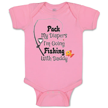 Baby Clothes Pack My Diapers I'M Going Fishing with Daddy Baby Bodysuits Cotton