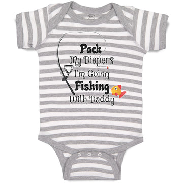 Baby Clothes Pack My Diapers I'M Going Fishing with Daddy Baby Bodysuits Cotton