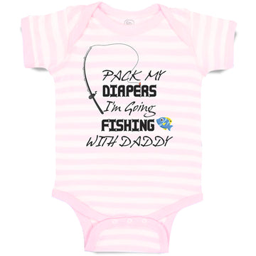 Baby Clothes Pack My Diapers I'M Going Fishing with Daddy Baby Bodysuits Cotton
