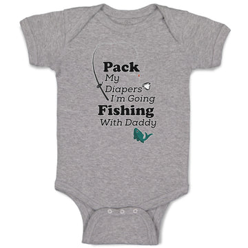 Baby Clothes Pack My Diapers I'M Going Fishing with Daddy Baby Bodysuits Cotton