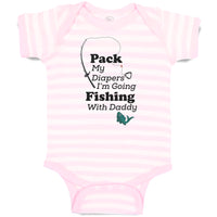 Baby Clothes Pack My Diapers I'M Going Fishing with Daddy Baby Bodysuits Cotton