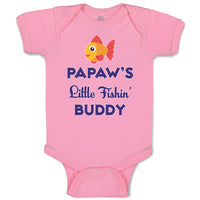 Baby Clothes Papaw's Little Fishin' Buddy Baby Bodysuits Boy & Girl Cotton