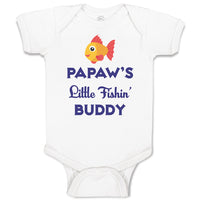 Baby Clothes Papaw's Little Fishin' Buddy Baby Bodysuits Boy & Girl Cotton