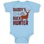 Baby Clothes Daddy's Little Buck Hunter Wild Animal Deer with Horn Standing