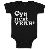Baby Clothes Cya Next Year! Baby Bodysuits Boy & Girl Newborn Clothes Cotton