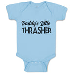 Baby Clothes Daddy's Little Thrasher Baby Bodysuits Boy & Girl Cotton