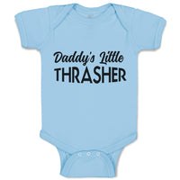 Baby Clothes Daddy's Little Thrasher Baby Bodysuits Boy & Girl Cotton