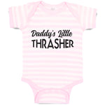 Baby Clothes Daddy's Little Thrasher Baby Bodysuits Boy & Girl Cotton