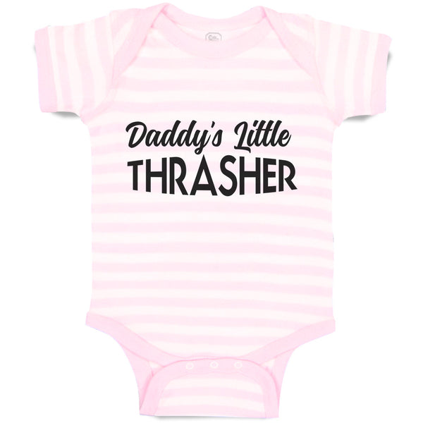 Baby Clothes Daddy's Little Thrasher Baby Bodysuits Boy & Girl Cotton