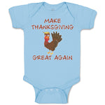 Baby Clothes Make Thanksgiving Great Again Baby Bodysuits Boy & Girl Cotton